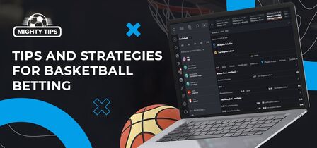 Useful tips and strategies for Basketball betting