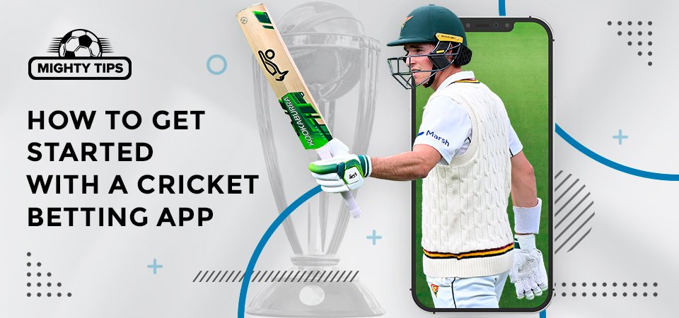 How to Get Started With a Cricket Betting App