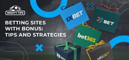 betting-sites-with-bonus-tips-and-strategies