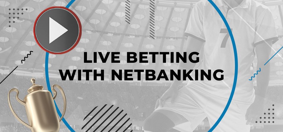 live-betting-with-netbanking